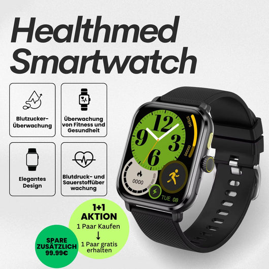 Healthmed Gesundheits-Smartwatch - zur Überwachung von Blutzucker - Sonderaktion 1+1 Gratis