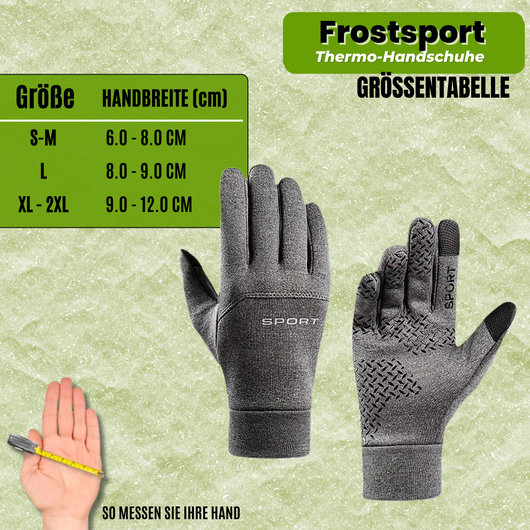 Frostsport - Thermohandschuhe für jede Kälte